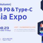 Welcome to 2019 Autumn USB-PD & Type-C Asia Expo