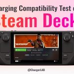Charging Compatibility Test of Steam Deck