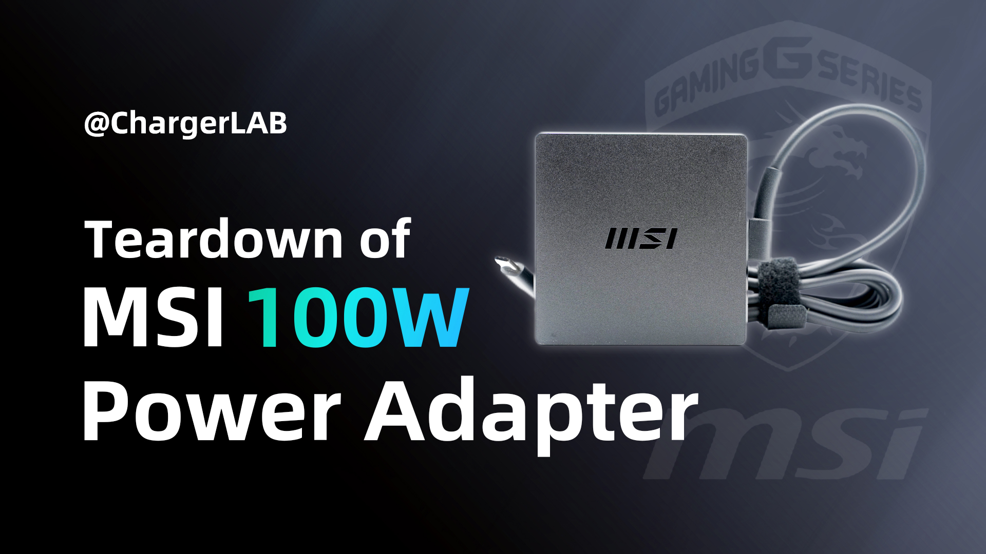 Teardown of MSI 100W USB-C Power Adapter (A21-100P1A)