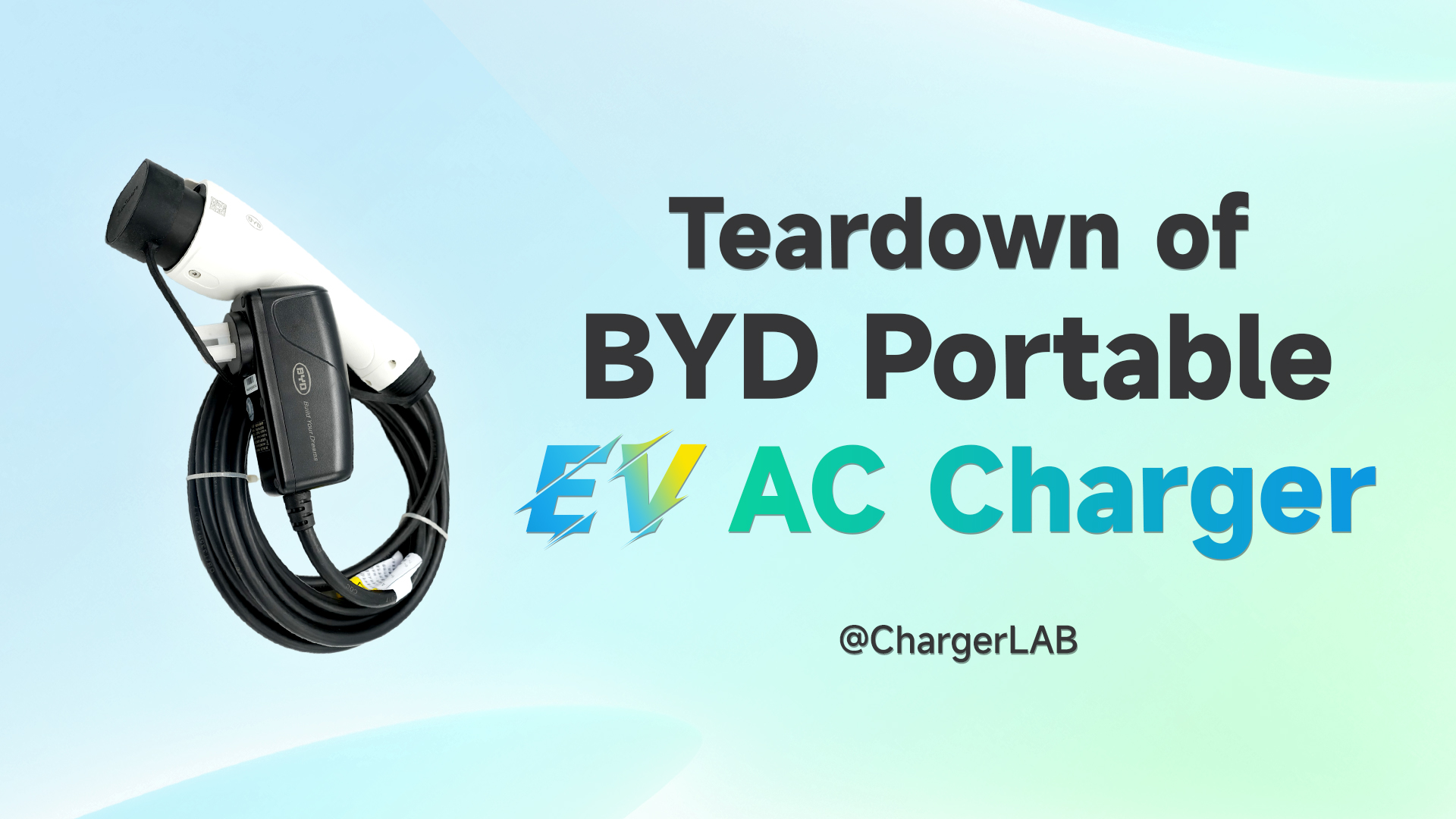 Teardown of BYD Portable EV (Electric Vehicle) AC Charger