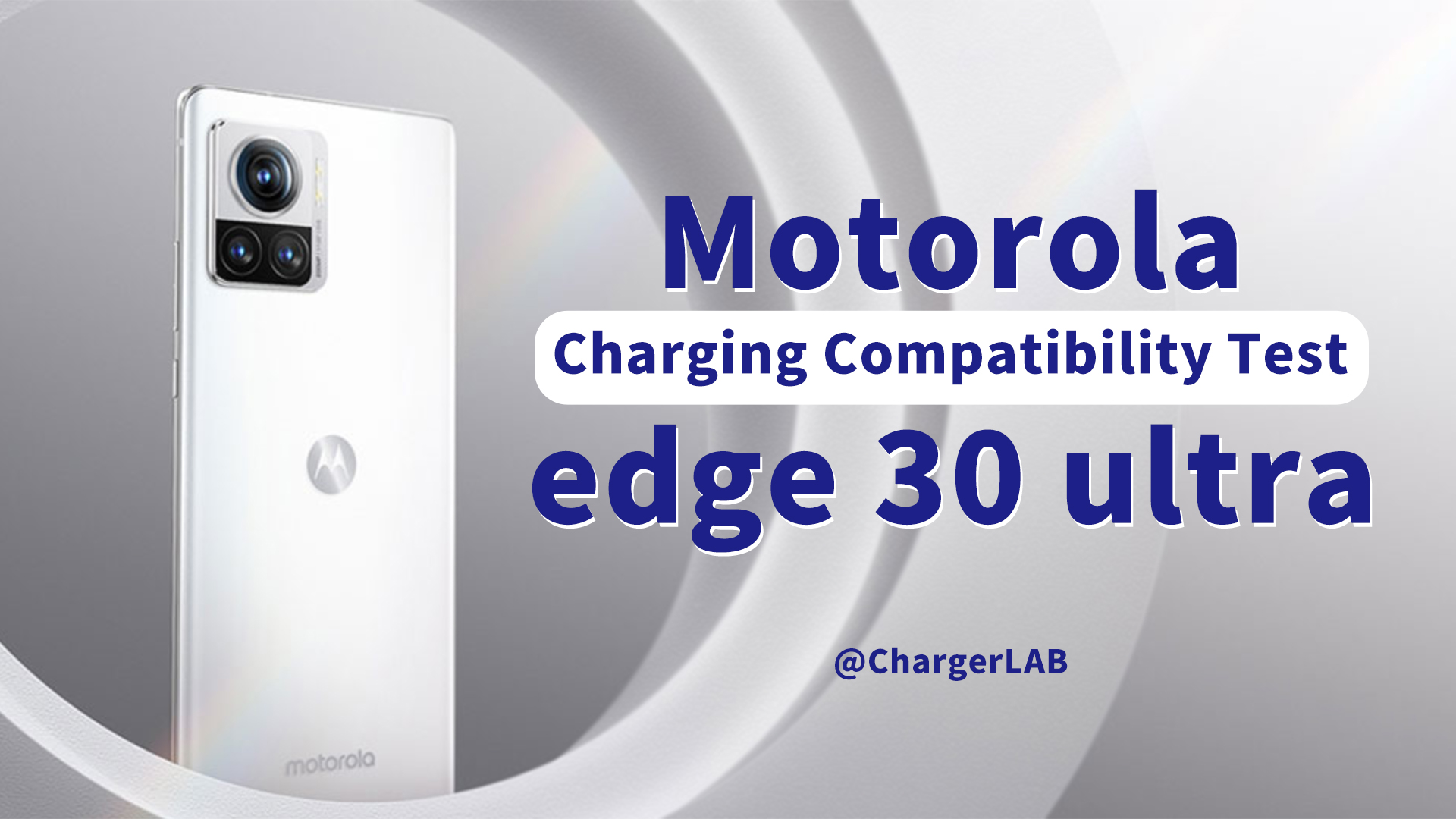 The Most Compatible Android Phone? | Charging Compatibility Test of Motorola edge 30 ultra