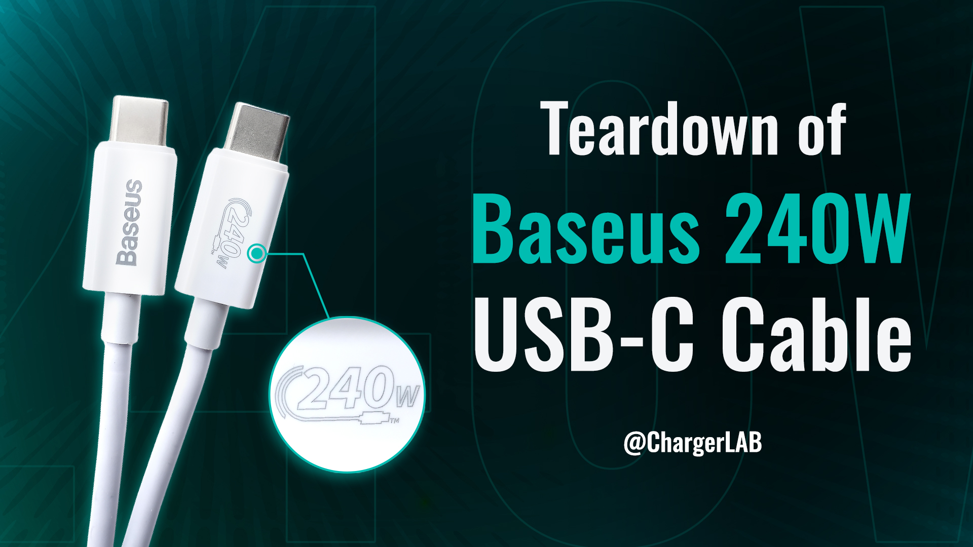 New Rating Logo | Teardown of Baseus 240W USB-C Cable