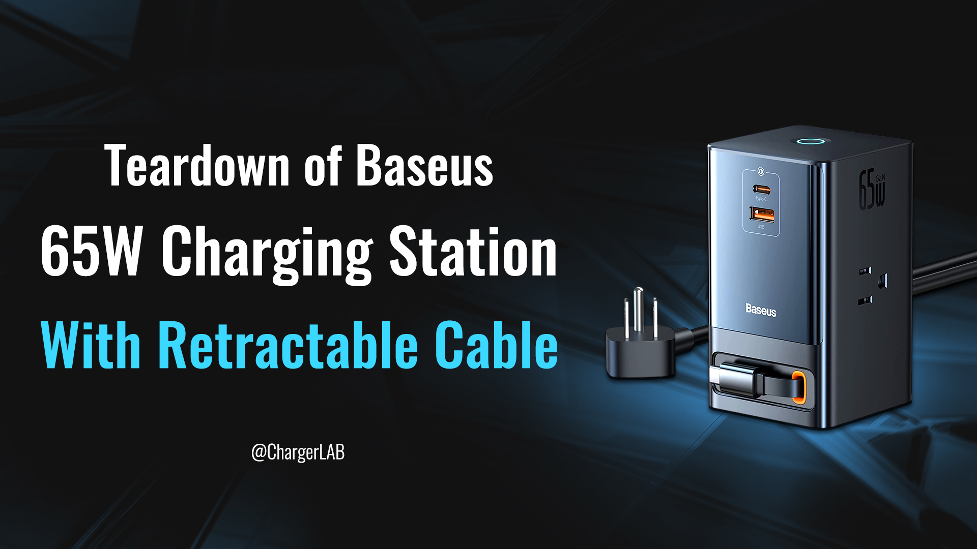 Teardown of Baseus 65W PowerCombo Tower Charging Station With Retractable Cable