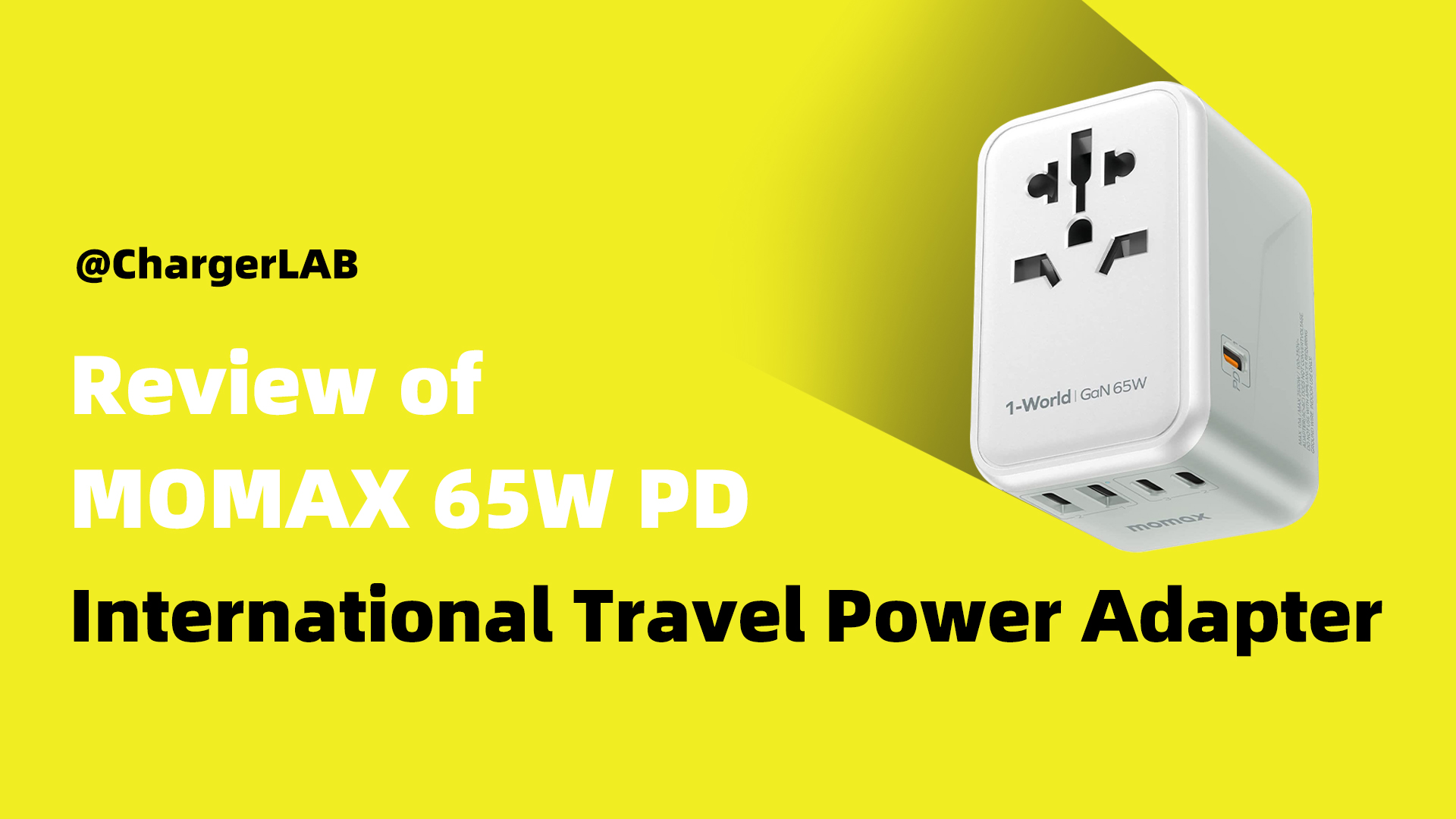 Review of MOMAX 65W PD International Travel Power Adapter