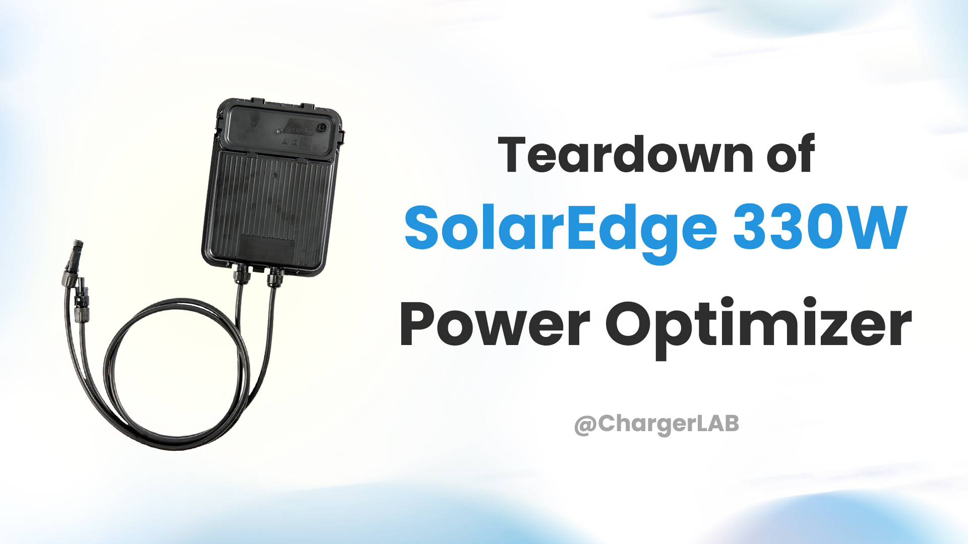 Teardown of SolarEdge 330W Power Optimizer Module Embedded Solution