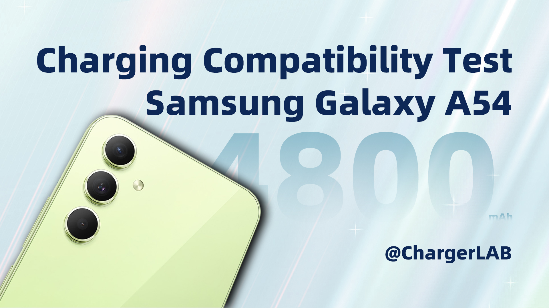 Charging Compatibility Test of Samsung Galaxy A54