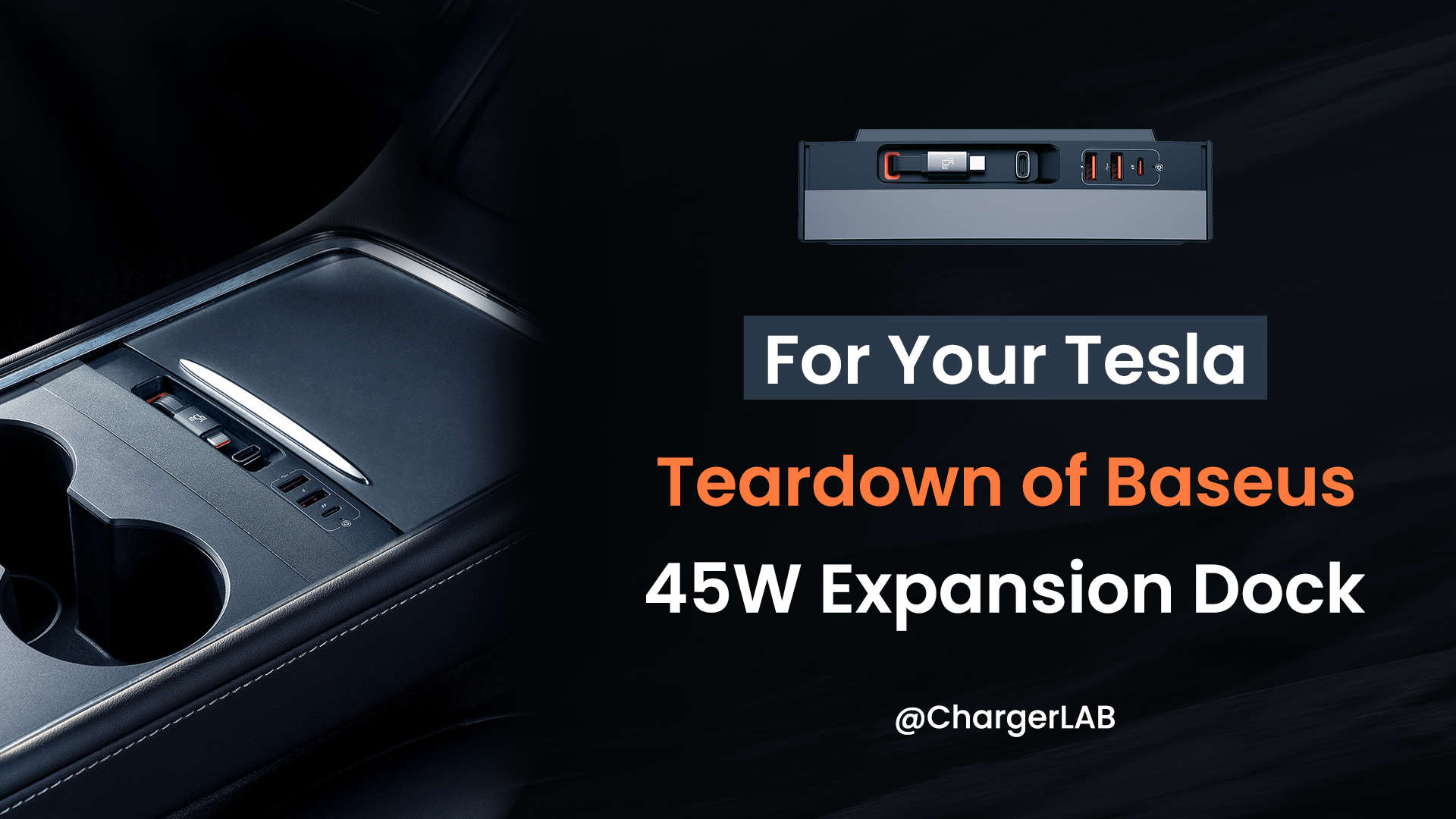 For Your Tesla | Teardown of Baseus 45W PD Expansion Dock With (T-Space Series)