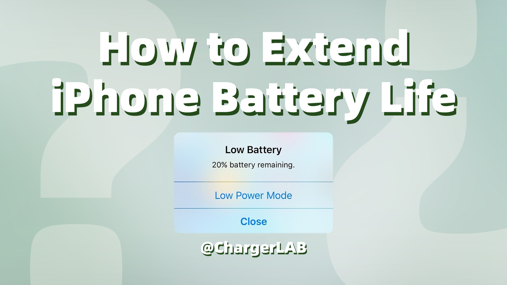 How to Extend Your iPhone Battery Life and Keep Health? - ChargerLAB Explained