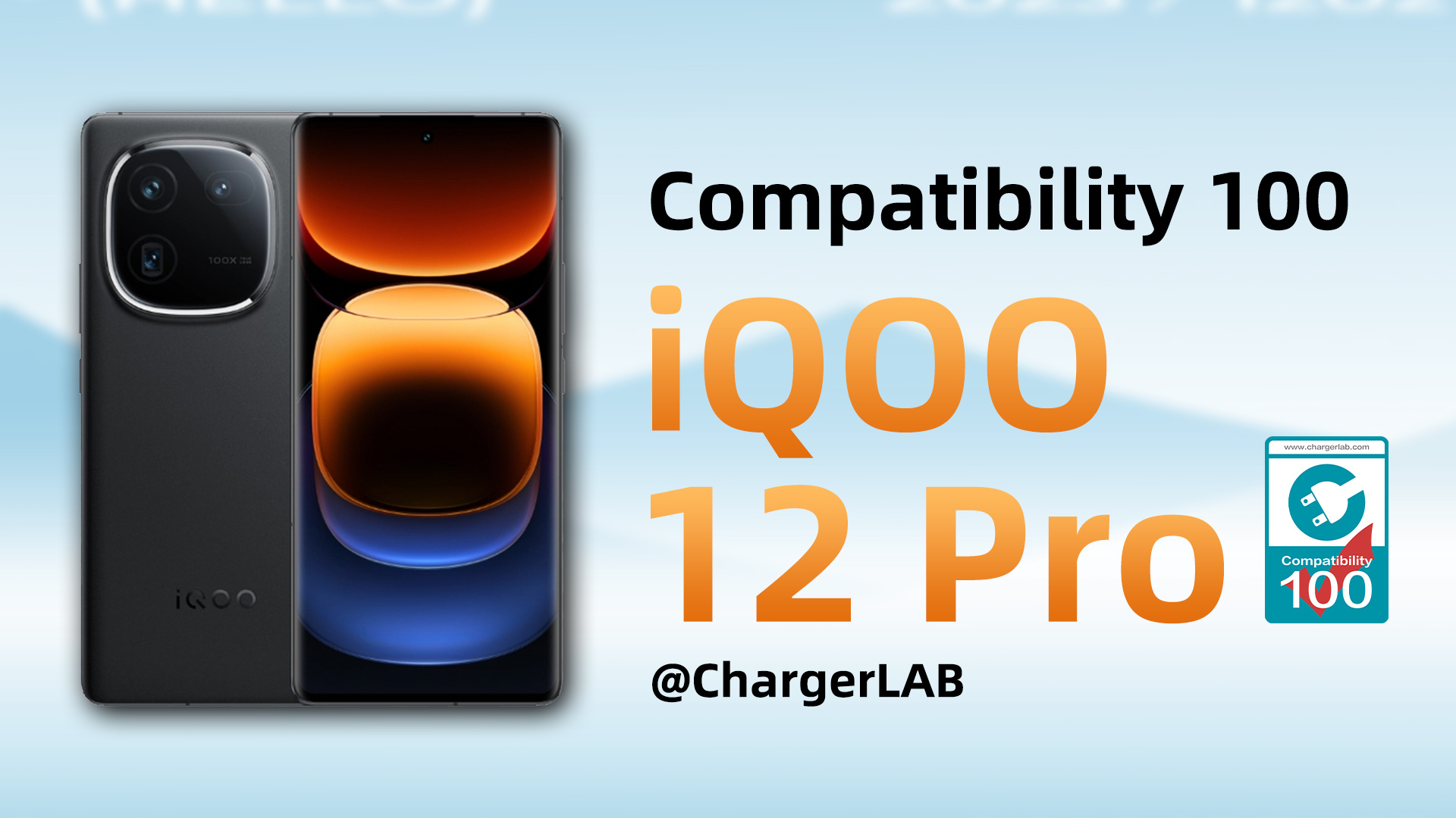 How Fast Is iQOO 12 Pro Charged? - ChargerLAB Compatibility 100
