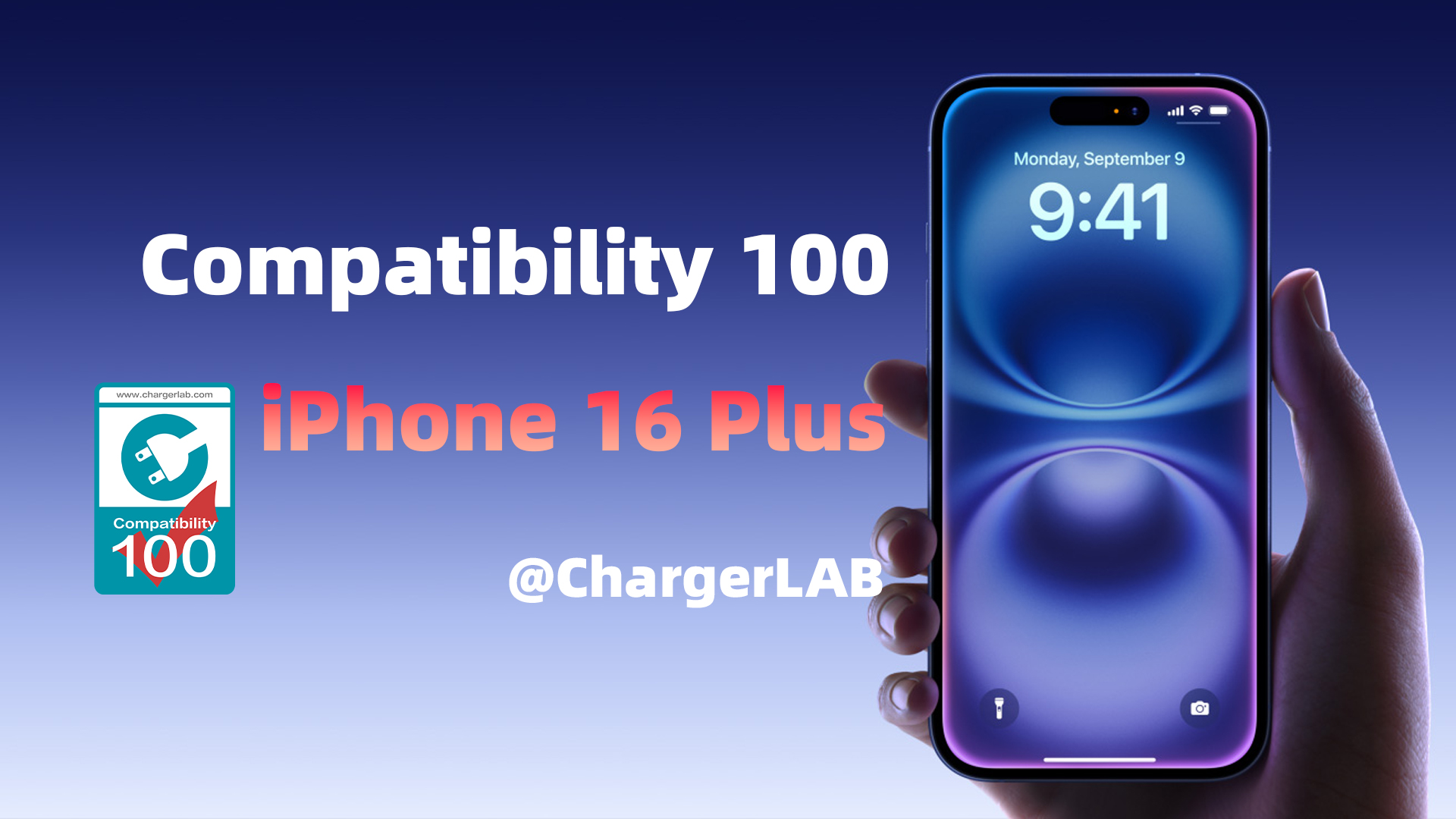 How Fast Apple iPhone 16 Plus Is Charged? - ChargerLAB Compatibility 100