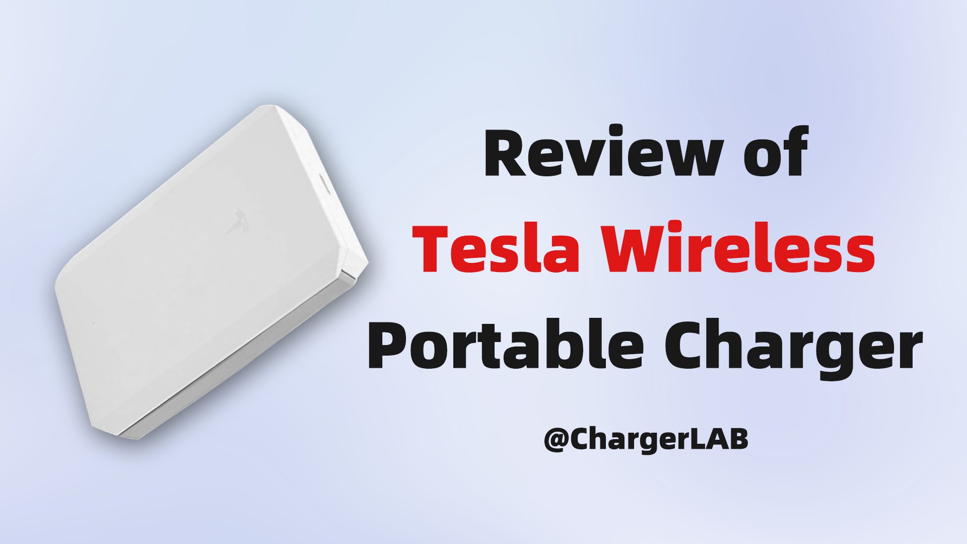 Review of Tesla Wireless Portable Charger