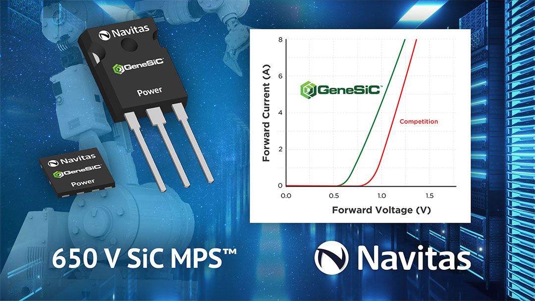 Navitas New 650V MPS SiC Diodes Deliver Highest Efficiency and Superior Robustness-Chargerlab