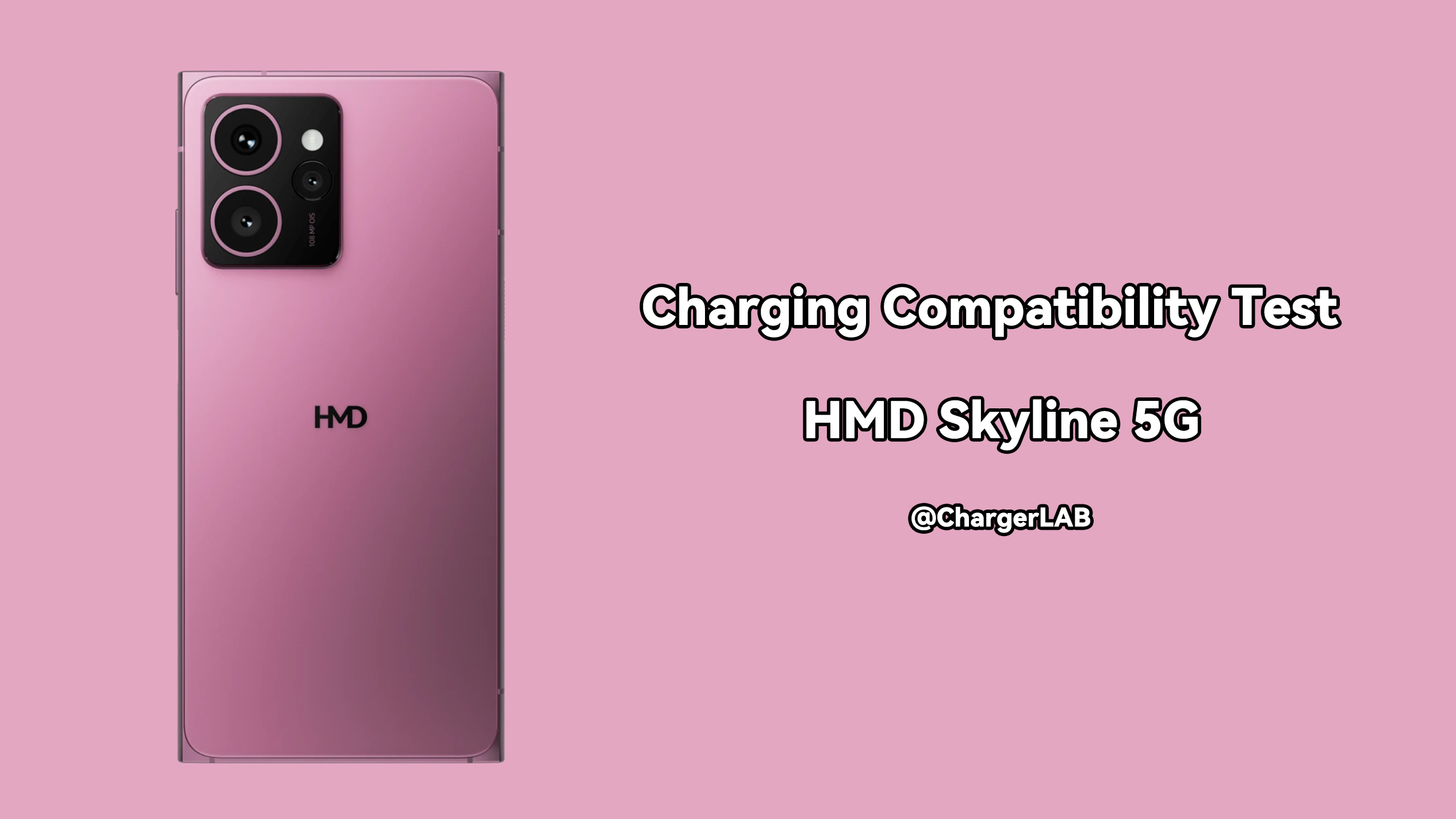 Charging Compatibility Test of HMD Skyline 5G